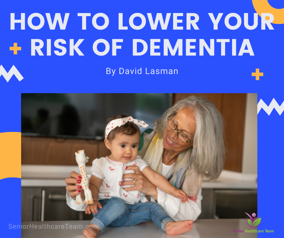 How to reduce the risk of developing dementia