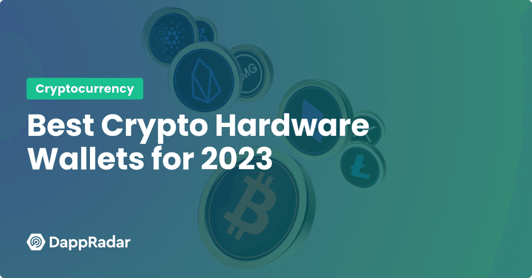 The Best Hardware Wallets to Store Your Cryptocurrency Safely