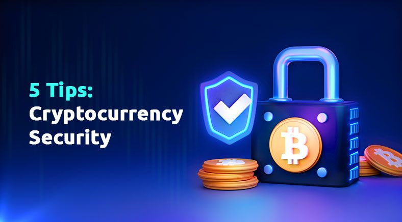 The Best Cybersecurity Practices for Protecting Crypto Investments