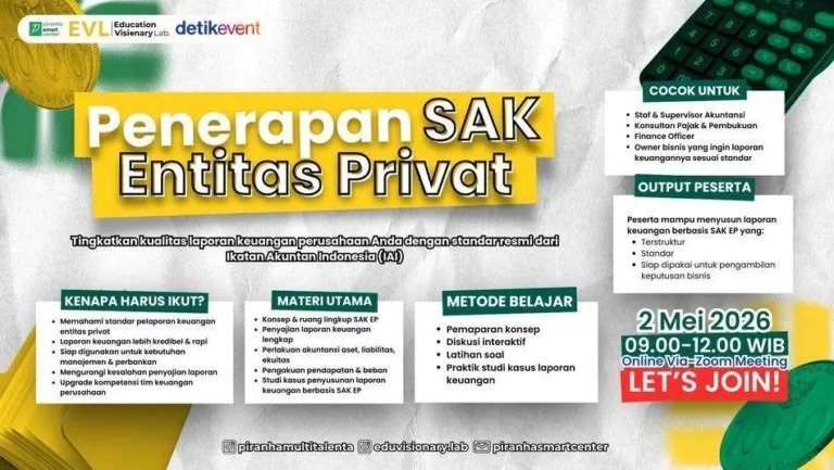 Cara Cepat Bikin Laporan Keuangan Lebih Kredibel di Webinar SAK EP Batch 2