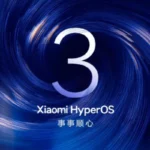 Xiaomi Initiates Global Rollout of HyperOS 3 Based on Android 16, Expanding Availability to Flagship and Mid-Range Devices